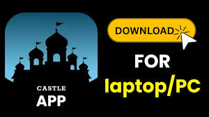Castle App for PC download screen